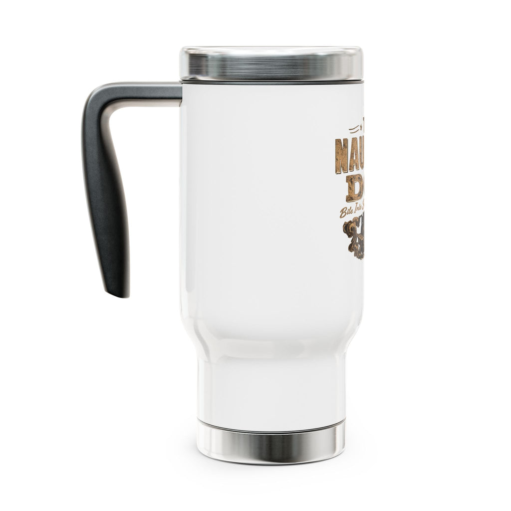 Travel Mug — The Naughty Dog "Bite Into Something Naughty" Stainless Steel 14oz