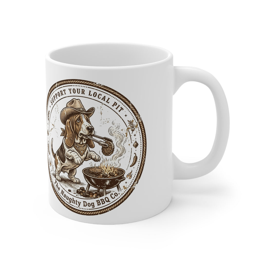 Support Your Local Pit BBQ Mug — "The Naughty Dog BBQ Co." Ceramic Coffee Cup, Funny Basset Hound Grilling Design, Gift for Dog & BBQ Lovers